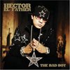 Hector: Bad Boy (2006)