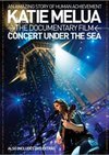 Katie Melua: Concert under the sea (2007)