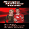 Magic Dance Team: A vágy (2007)