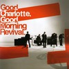Good Charlotte: Good Morning Revival (2007)