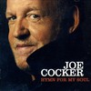 Joe Cocker: Hymn for my soul (2007)