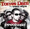 Torres Dani és a Veni Styx: Revolutio  (2007)