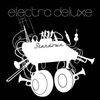 Electr Deluxe: Stardown (2005)