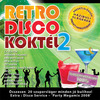 Válogatás / több előadó: Retro Disco Koktél 2. (2007)