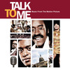 Filmzene: Talk To Me (2007)