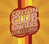 Cotton Club Singers: Lazítani (2007)
