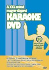 Válogatás / több előadó: A XXI. század magyar slágerei - Karaoke DVD (2007)