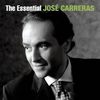 José Carreras: The Essential (2008)