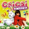 Csicsi (Castagno Claudia): Pimpinkin  (2008)