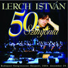 Lerch István: 50. Szimfónia (2005)