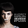 Audrey Rapburn: Don't steal my words! (2008)