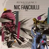 Nic Fanciulli: Renaissance presents: Nic Fanciulli (2006)