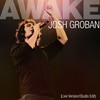 Josh Groban: Awake (Live) - DVD (2008)