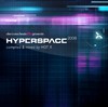 Hot X (Horváth Tibor): Hyperspace 2008 mixed by HOT X (2008)