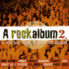 Válogatás / több előadó: A Rockalbum 2 (2005)