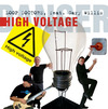 Loop Doctors: High Voltage (2006)