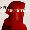 Spoon: Gimme Fiction (2005)