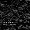 Audrey Rapburn: Hero EP (2008)