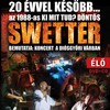 Swetter: 20 évvel később - Koncert DVD (2008)