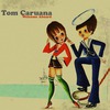 Tom Caruana: Welcome Aboard (2008)