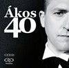 Ákos (Kovács Ákos): 40 (maxi) (2008)