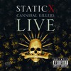 Static-X: Cannibal Killers Live (2008)