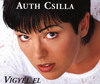 Auth Csilla: Vigyél el (1997)