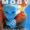 Moby: Everything Is Wrong (1995)