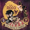 The Moog: You Raised A Vampire (ep) (2009)