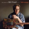 Bill Frisell: The Best Of  Bill Frisell  Vol. 1 - Folk Songs (2009)