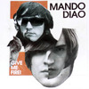 Mando Diao: Give me Fire (2009)
