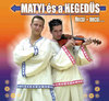 Matyi és a Hegedűs: Necsi-necsi (2003)