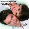 Homonnay Zsolt & Polyák Lilla: Ketten (2009)