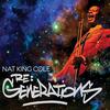 Nathaniel Adams Cole (Nat King Cole): Re: Generation (2009)
