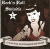 Rock'n Roll Swindle: A '90-es évek rockhimnuszai első kézből (2009)