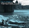 Ez a divat: Hello from the Neitherlands  (2009)