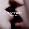 Bloc Party: Intimacy (2008)