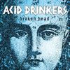 Acid Drinkers: Broken Head (2009)