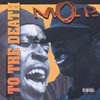 M.O.P: To the Death (1994)
