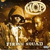 M.O.P: Firing Squad (1996)