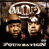 M.O.P: Foundation (2009)