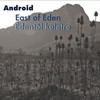 Android: East of Eden / Édentől keletre  (2009)