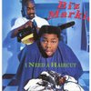 Marcel Theo Hall (Biz Markie): I Need a Haircut (1991)
