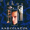 Ákos (Kovács Ákos): Karcolatok (1993)