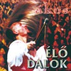 Ákos (Kovács Ákos): Élő Dalok (1996)
