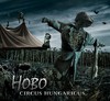 Hobó (Földes László): Circus Hungaricus  (2009)