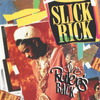 Ricky Walters (Slick Rick): The Ruler's Back (1991)