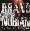 Brand Nubian: In God We Trust (1993)