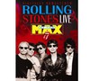 The Rolling Stones: Live At the Max (2009)