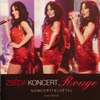 Zsédenyi Adrienn (Zséda): Rouge  - Aréna Koncertshow (CD 1) (2009)
